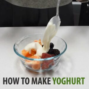 How to make yoghurt
