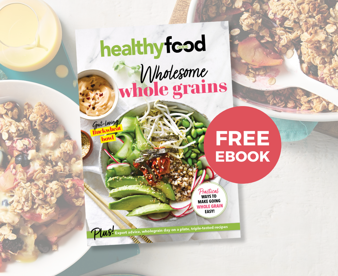 Wholesome whole grains: Download the free ebook - My Everyday Wellbeing