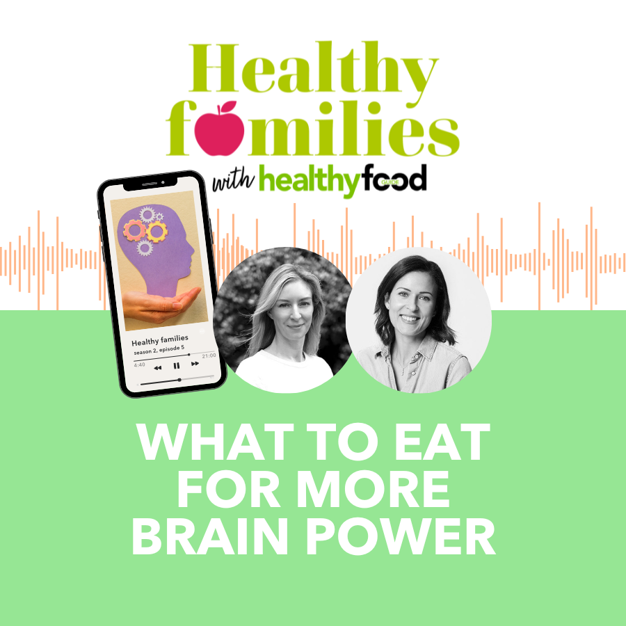 Healthy Families season 2, episode 5: What to eat for more brain power What to eat for more brain power