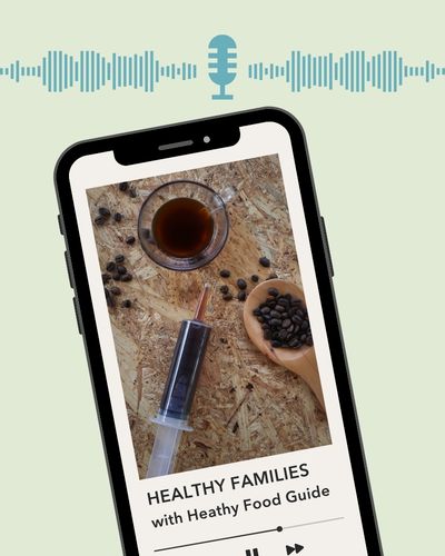 Healthy families season 3, episode 4: Coffee enemas to carnivore diets – what dietitians think of  the weirdest nutrition trends on TikTok